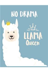 No drama llama queen