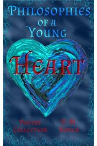 Philosophies of a Young Heart Poetry Collection