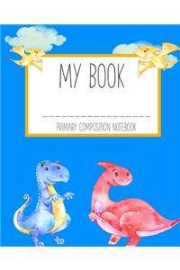 My Book Primary Composition Journal