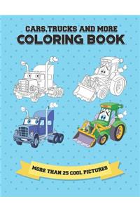Cars, Trucks and More Coloring Book