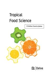 Tropical Food Science