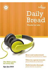 DAILY BREAD APRIL - JUNE 2016