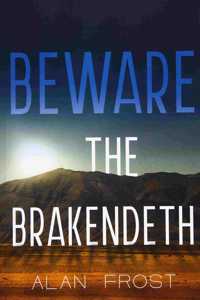 Beware the Brakendeth