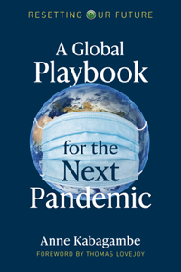 Global Playbook for the Next Pandemic