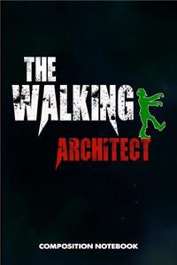 The Walking Architect