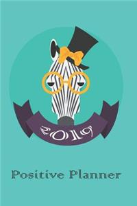 2019 Cool Hipster Zebra Positive Planner to Organise Your Time, Track Your Goals & Journal Creative Thoughts