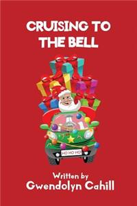Cruising to the Bell