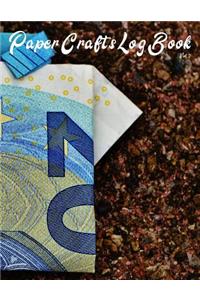 Paper Crafts Log Book Vol. 2