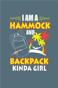 I Am a Hammock and Backpack Kinda Girl