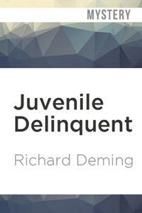 Juvenile Delinquent