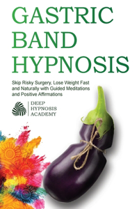 Gastric Band Hypnosis