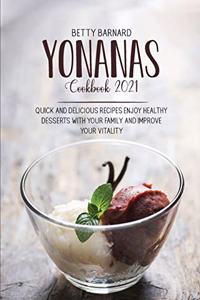 Yonanas Cookbook 2021