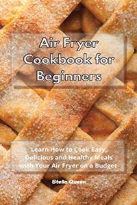 Air Fryer Cookbook for Beginners