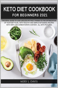 Keto Diet Cookbook for Beginners 2021