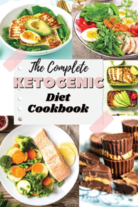 The Complete Ketogenic Diet Cookbook