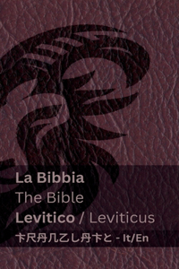 Bibbia (Levitico) / The Bible (Leviticus)