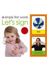 Simple First Words - Let's Sign