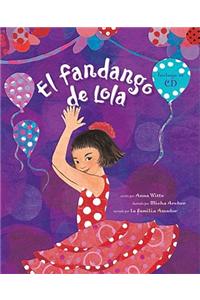 El Fandango de Lola [With CD (Audio)]