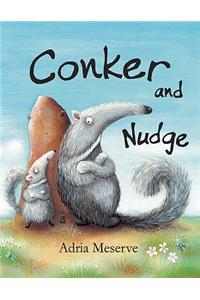 Conker and Nudge