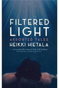 Filtered Light - Assorted Tales