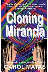 Cloning Miranda