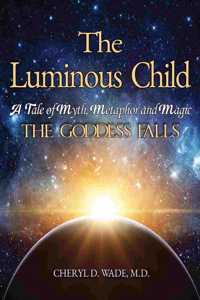 Luminous Child