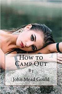 How to Camp Out