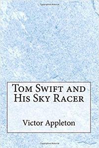 Tom Swift and His Sky Racer