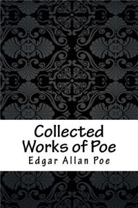 Collected Works of Poe