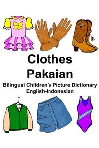 English-Indonesian Clothes/Pakaian Bilingual Children's Picture Dictionary