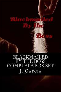 Blackmailed By the Boss