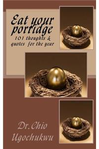Eat your porridge