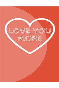 Love You More