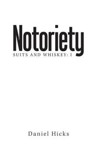 Notoriety