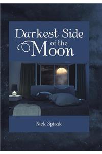 Darkest Side of the Moon