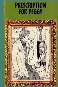 Prescription for Peggy  Adult Erotica