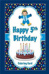 Happy 5th Birthday Coloring Card