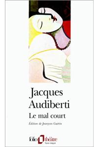 Le Mal Court