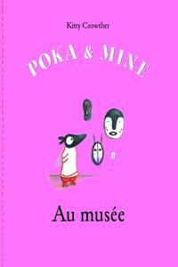 Poka et Mine au musee