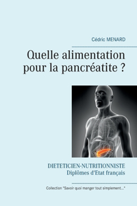 Quelle alimentation pour la pancréatite ?