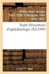 Traité Élémentaire d'Ophtalmologie