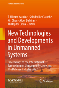 New Technologies and Developments in Unmanned Systems