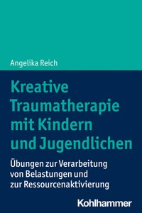 Kreative Traumatherapie Mit Kindern Und Jugendlichen