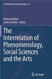 Interrelation of Phenomenology, Social Sciences and the Arts