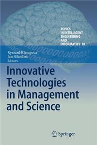 Innovative Technologies in Management and Science