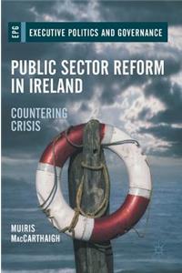 Public Sector Reform in Ireland