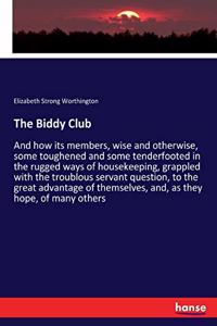 Biddy Club