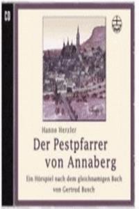 Der Pestpfarrer Von Annaberg