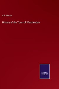History of the Town of Winchendon