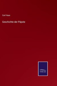 Geschichte der Päpste
